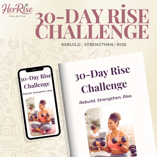 30-Day Rise Challenge – Core Reset for Busy Moms